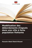 Modélisation des débordements d'égouts dans une ville à forte population flottante Modélisation des débordements d'égouts dans une ville à forte population flottante