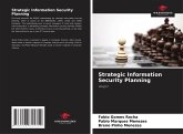 Strategic Information Security Planning Strategic Information Security Planning