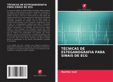 TÉCNICAS DE ESTEGANOGRAFIA PARA SINAIS DE ECG TÉCNICAS DE ESTEGANOGRAFIA PARA SINAIS DE ECG
