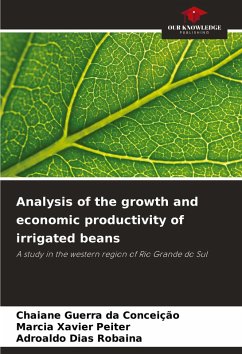 Analysis of the growth and economic productivity of irrigated beans - Guerra da Conceição, Chaiane;Xavier Peiter, Marcia;Dias Robaina, Adroaldo