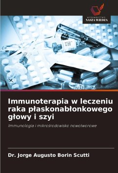 Cover Immunoterapia w leczeniu raka p¿askonab¿onkowego g¿owy i szyi