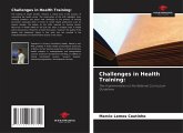 Challenges in Health Training: Challenges in Health Training:
