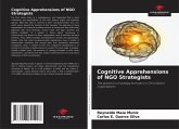Cognitive Apprehensions of NGO Strategists Cognitive Apprehensions of NGO Strategists