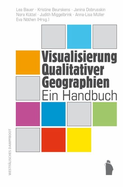 Visualisierung Qualitativer Geographien Visualisierung Qualitativer Geographien