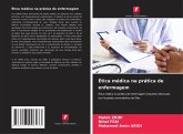 Ética médica na prática de enfermagem Ética médica na prática de enfermagem