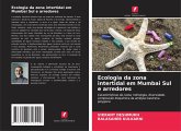 Ecologia da zona intertidal em Mumbai Sul e arredores Ecologia da zona intertidal em Mumbai Sul e arredores