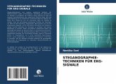 STEGANOGRAPHIE-TECHNIKEN FÜR EKG-SIGNALE STEGANOGRAPHIE-TECHNIKEN FÜR EKG-SIGNALE
