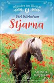 Viel Wirbel um Stjarna Viel Wirbel um Stjarna