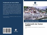Problematik der festen Abfälle Problematik der festen Abfälle