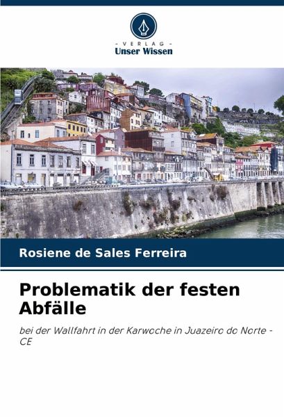 Problematik der festen Abfälle