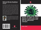 Efeitos do INFV em ratos idosos e anticorpos anti-M2 em diferentes estirpes Efeitos do INFV em ratos idosos e anticorpos anti-M2 em diferentes estirpes