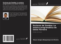 Cover Esclavos de Zambia: La música programática de Gésio Ferreira