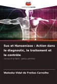 Sus et Hanseníase : Action dans le diagnostic, le traitement et le contrôle