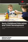 Early Childhood Education and Child Development