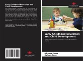 Early Childhood Education and Child Development Early Childhood Education and Child Development