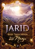 Jarid - Das Leuchten der Magie Jarid - Das Leuchten der Magie
