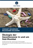 Ökologie der Gezeitenzone in und um Süd-Mumbai Ökologie der Gezeitenzone in und um Süd-Mumbai