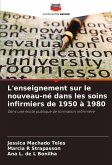 L'enseignement sur le nouveau-né dans les soins infirmiers de 1950 à 1980