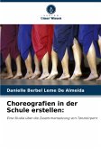 Choreografien in der Schule erstellen:
