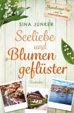 Seeliebe und Blumengeflüster Seeliebe und Blumengeflüster