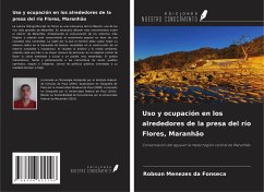 Cover Uso y ocupación en los alrededores de la presa del río Flores, Maranhão