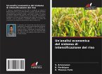 Un'analisi economica del sistema di intensificazione del riso Un'analisi economica del sistema di intensificazione del riso