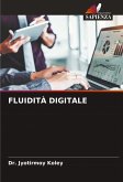 FLUIDITÀ DIGITALE