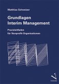 Grundlagen Interim Management Grundlagen Interim Management