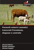 Parassiti enterici zoonotici trascurati Prevalenza, diagnosi e controllo
