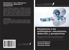 Cover Resistencia a los antifúngicos: mecanismos, detección y perspectivas