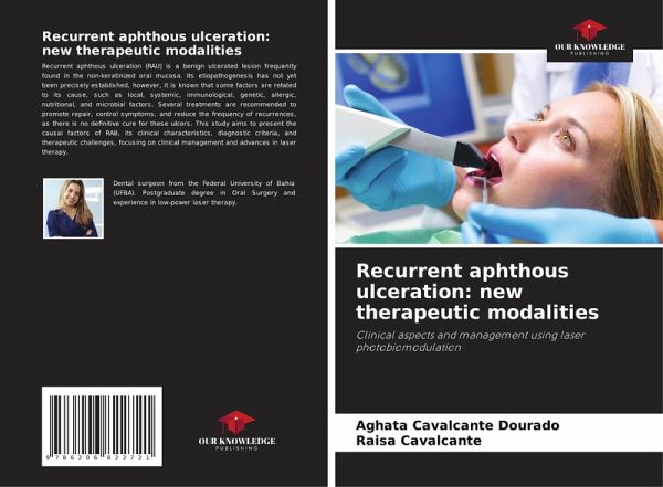 Recurrent aphthous ulceration: new therapeutic modalities Recurrent aphthous ulceration: new therapeutic modalities