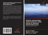 System ponownego wykorzystania wody szarej w domach jednorodzinnych System ponownego wykorzystania wody szarej w domach jednorodzinnych
