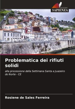 Problematica dei rifiuti solidi - Ferreira, Rosiene de Sales