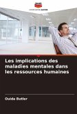 Les implications des maladies mentales dans les ressources humaines Les implications des maladies mentales dans les ressources humaines