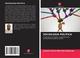 SOCIOLOGIA POLÍTICA SOCIOLOGIA POLÍTICA