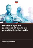 Méthodologie de recherche et droits de propriété intellectuelle