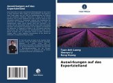 Auswirkungen auf das Exportzielland Auswirkungen auf das Exportzielland