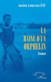 La haine d'un orphelin La haine d'un orphelin