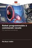 Robot programmable à commande vocale Robot programmable à commande vocale
