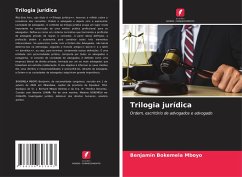 Trilogia jurídica - BOKEMELA MBOYO, Benjamin
