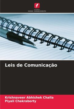 Leis de Comunicação - Challa, Krishnaveer Abhishek;Chakraborty, Piyali