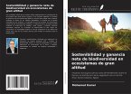 Sostenibilidad y ganancia neta de biodiversidad en ecosistemas de gran altitud Sostenibilidad y ganancia neta de biodiversidad en ecosistemas de gran altitud