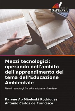 Cover Mezzi tecnologici: operando nell'ambito dell'apprendimento del tema dell'Educazione Ambientale