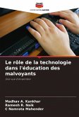 Le rôle de la technologie dans l'éducation des malvoyants Le rôle de la technologie dans l'éducation des malvoyants