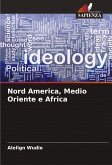 Nord America, Medio Oriente e Africa