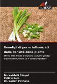 Genotipi di porro influenzati dalla densità delle piante
