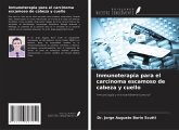 Inmunoterapia para el carcinoma escamoso de cabeza y cuello