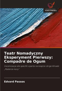 Cover Teatr Nomadyczny Eksperyment Pierwszy: Compadre de Ogum