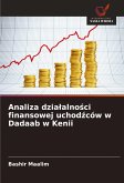Analiza dzia¿alno¿ci finansowej uchod¿ców w Dadaab w Kenii