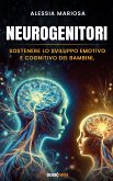 Neurogenitori (eBook, ePUB) Neurogenitori (eBook, ePUB)